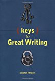 Keys to Great Writing Keys to Great Writing