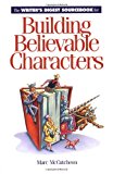 Building Believable Characters Building Believable Characters