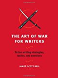 Art of War for Writers Art of War for Writers