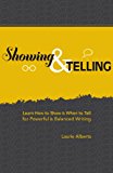 Showing and Telling Showing and Telling