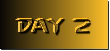 day 2